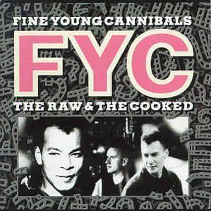 Fine Young Cannibals